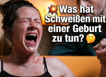 💥 Was hat Schweissen mit einer Geburt zu tun? 🤔